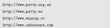 来自以下几个站点的中文版putty、WinSCP、SSHSecure和sftp等软件都可能存在后门程序